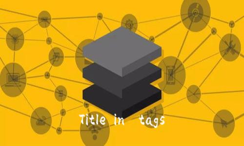 Title in  tags
